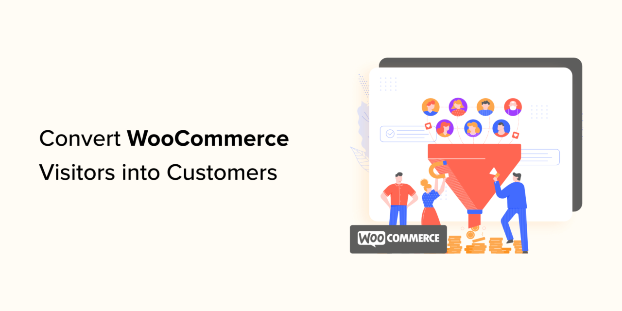 9 Effective Strategies to Transform WooCommerce Visitors into Paying Customers