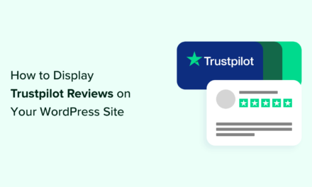 Guide to Showcasing Trustpilot Testimonials on Your WordPress Website