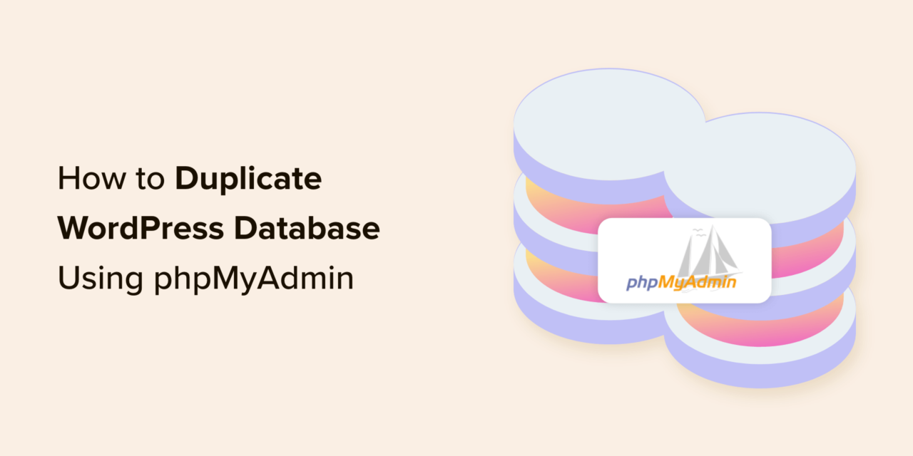 How to Copy a WordPress Database through phpMyAdmin
