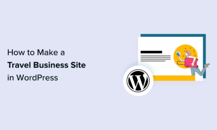 Step-by-Step Guide to Creating a WordPress Website for Your Travel Business