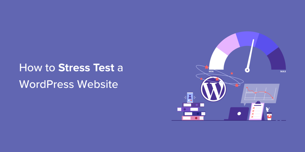 Step-by-Step Guide to Conducting a Stress Test on Your WordPress Website in 2023