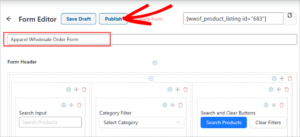 1701863037 107 3 Methods to Develop a Wholesale Order Form in WordPress