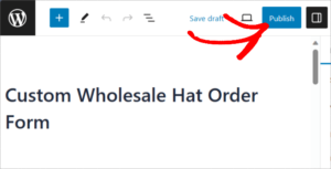1701863038 929 3 Methods to Develop a Wholesale Order Form in WordPress