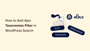 2 Methods to Incorporate an Ajax Taxonomy Filter into WordPress