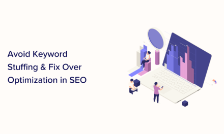 Avoid Keyword Stuffing and Over Optimization in SEO: A Guide
