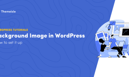 4 Methods for Adding a Background Image in WordPress