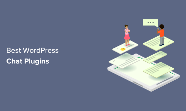 Top 8 WordPress Chat Plugins: Expert’s Choice