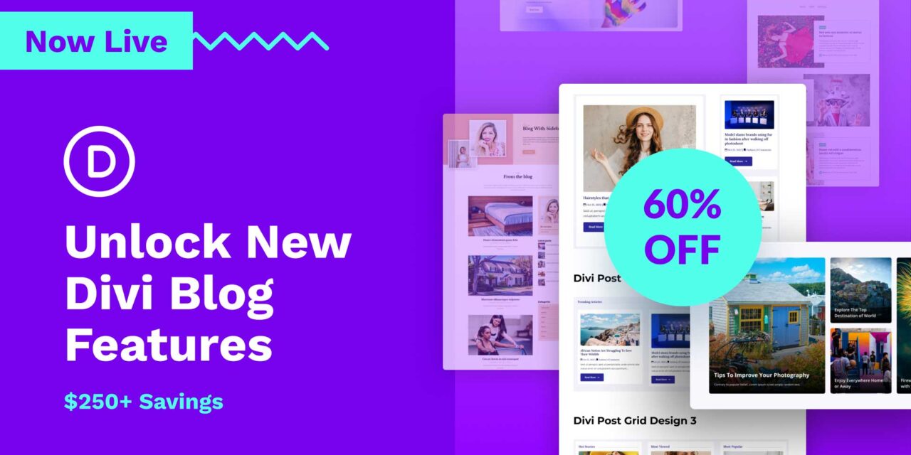 🎁 Access New Features On Divi Blog and Save More Than $220