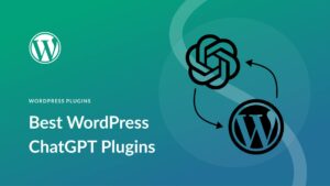 wordpress chatgpt plugins featured image