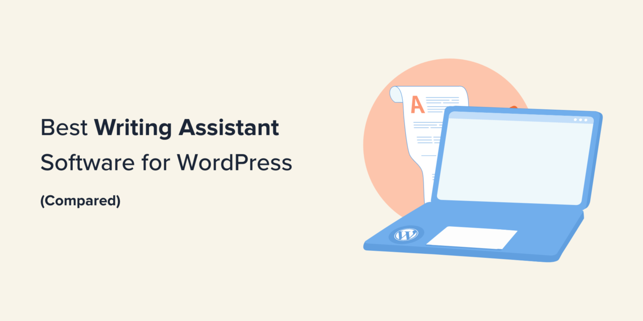 Comparing the Top 8 Writing Assistant Software for WordPress